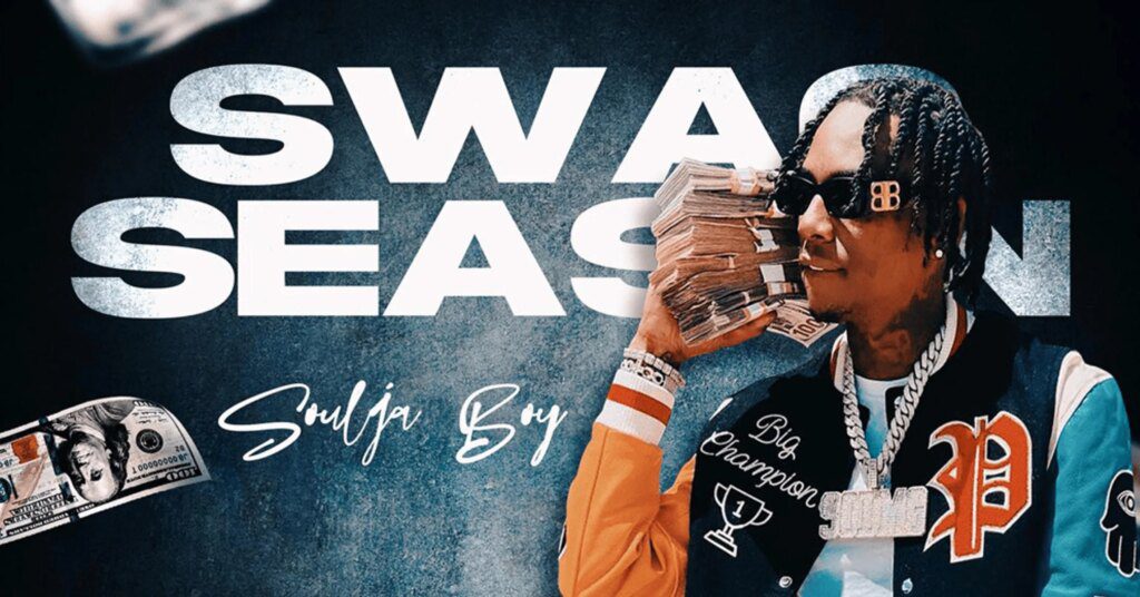 Do It All Rapper Soulja Boy releases โSwag Seasonโ for his 34th birthday โ HipHopVR