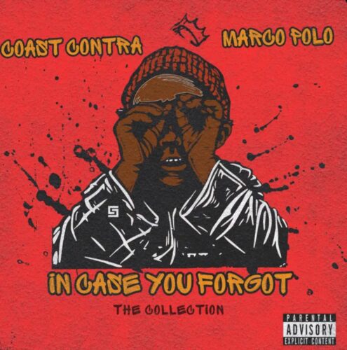 “If you forget it”, Conta Contra reminds the world with Marco Polo (EP comment) "if You Forget It", Conta Contra Reminds The World With