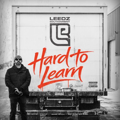 “Hard to Learn” will easily become Leedz Edutainment’s most personal compilation (album review) "Hard to Learn" will easily become Leedz Edutainment's most personal